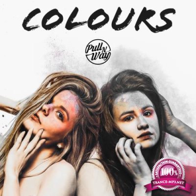 Pull n Way - Colours Deluxe (2019)