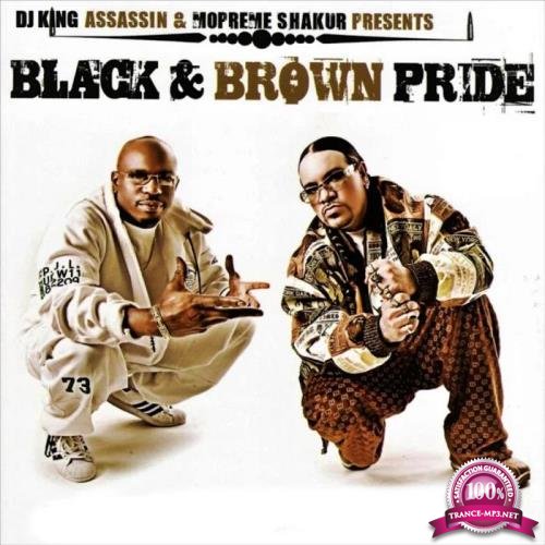 DJ King Assassin - Black & Brown Pride (2019)