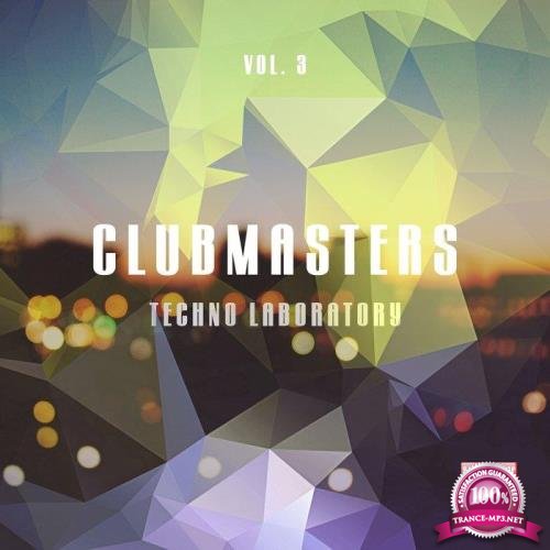 Clubmasters, Vol. 3 (Techno Laboratory) (2020)