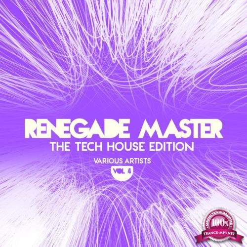 Renegade Master: The Tech House Edition, Vol. 4 (2020)