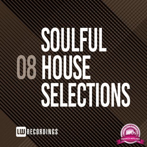 Soulful House Selections Vol, 08 (2020)