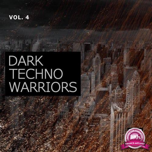 Dark Techno Warriors, Vol. 4 (2020)