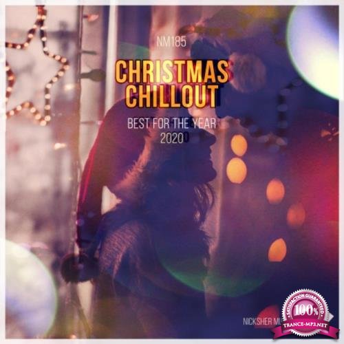 Christmas Chillout: Best for the Year 2020 (2020)