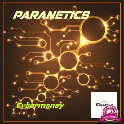 Paranetics - Cybermoney (2020)