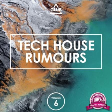 Tech House Rumours, Vol. 6 (2020)