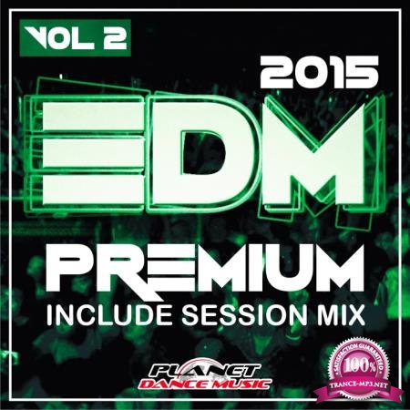 EDM Premium 2015, Vol. 2 (2015)