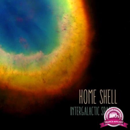 Home Shell - Intergalactic Space (2020)