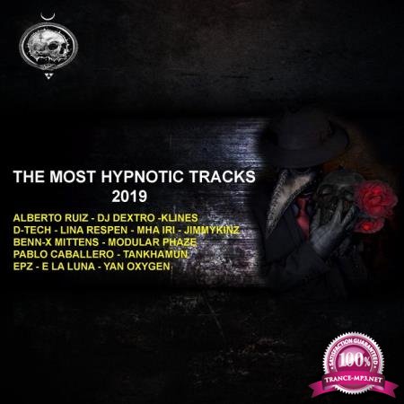 The Most Hypnotic Tracks 2019 (2020)