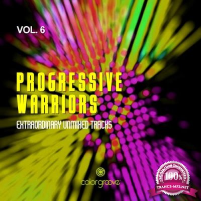 Progressive Warriors, Vol. 6 (Extraordinary Unmixed Tracks) (2020)