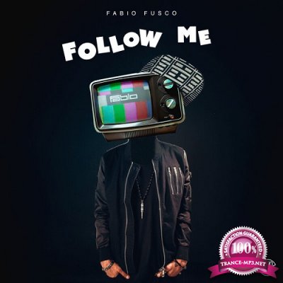 Fabio Fusco - Follow Me (Single) (2019)