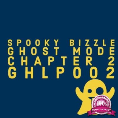 Spooky Bizzle - Ghost Mode Chapter 2 (2020)