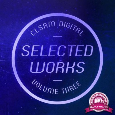 CLSRM Digital Selected Works, Vol. 3 (2020)