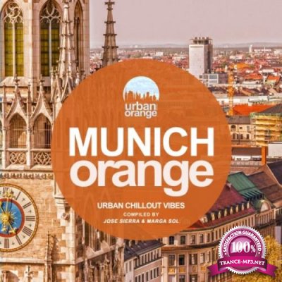 Munich Orange (Urban Chillout Vibes) (2020)