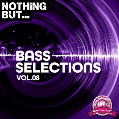 Nothing But... Bass Selections, Vol. 08 (2020)