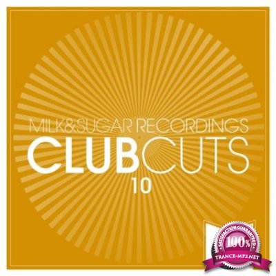 Milk & Sugar Club Cuts Vol 10 (2020) FLAC