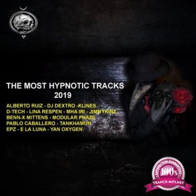 The Most Hypnotic Tracks 2019 (2020)