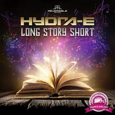 Hydra-E - Long Story Short (2020)