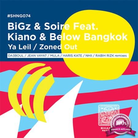 Bigz & Soire feat Kiano & Below Bangkok - Ya Leil / Zoned Out (2020)
