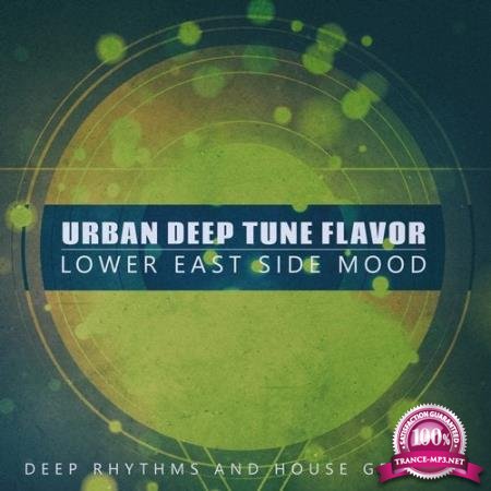 Urban Deep Tune Flavor, Lower East Side Mood (2020)