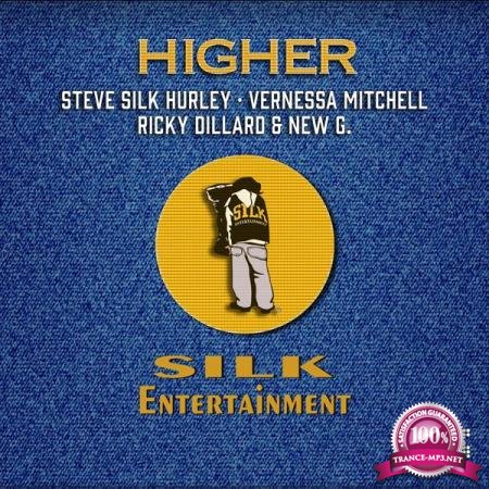 Steve Silk Hurley & V Mitchell & R Dillard & New G - Higher (Steve Silk Hurley Classic Remixes) (2020)