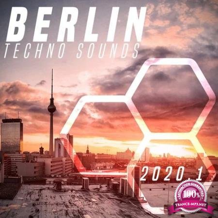 Berlin Techno Sounds 2020.1 (2020)