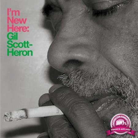 Gil Scott-Heron - I'm New Here (10th Anniversary Expanded Edition) (2020)