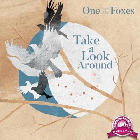 One for the Foxes - Take a Look Around (2020)