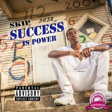 Skip - Success Is Power (2020)