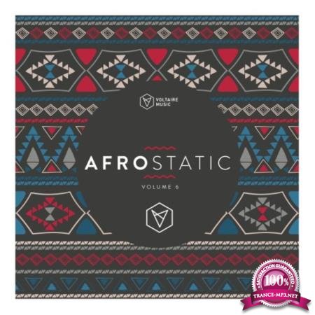 Voltaire Music Pres.: Afrostatic Vol 6 (2020)