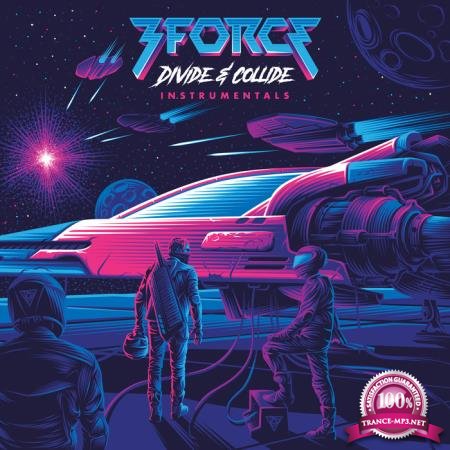 3FORCE - Divide & Collide (Instrumentals) (2020)