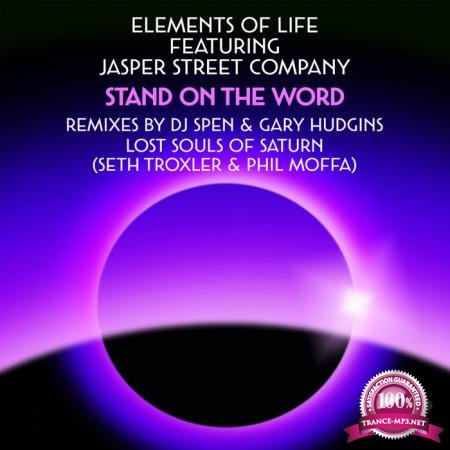 Elements Of Life and Jasper Street Co. - Stand On The Word (Remixes) (2020)