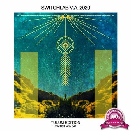 Switchlab - Tulum Edition (2020)