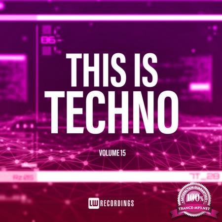 This Is Techno, Vol. 15 (2020)