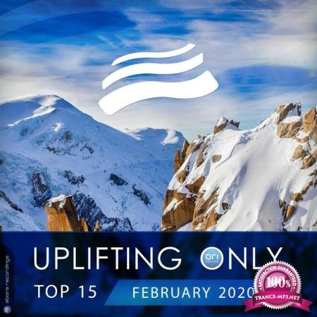 Uplifting Only Top 15: February 2020 (2020) FLAC