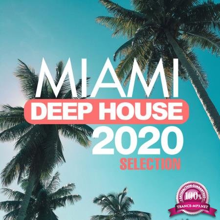 Miami Deep House 2020 Selection (2020)