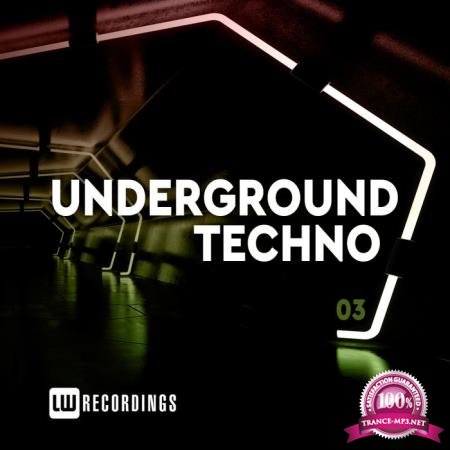 Underground Techno, Vol. 03 (2020)