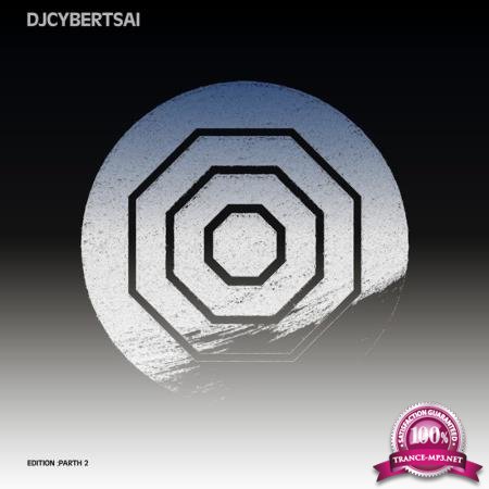 DJCybertsai - Edition, Pt. 2 (2020)