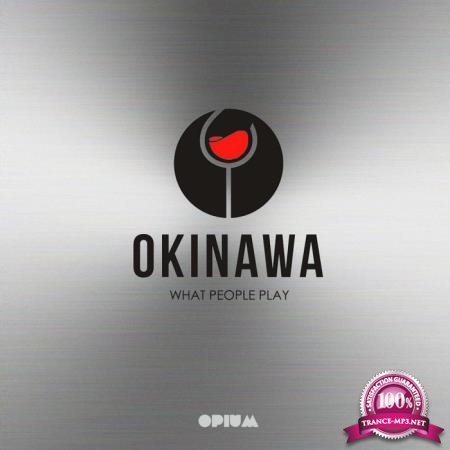 OKINAWA / What People Play (2020)