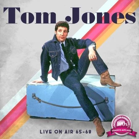 Tom Jones - Live On Air 1965-1968 (2020)