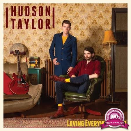 Hudson Taylor - Loving Everywhere I Go (2020)