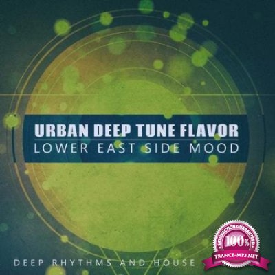 Urban Deep Tune Flavor, Lower East Side Mood (2020)