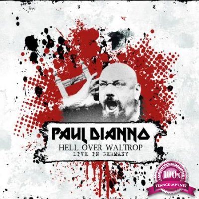 Paul Di'Anno - Hell Over Waltrop (Live in Germany) (2020)