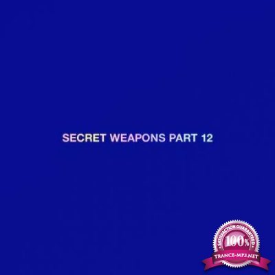 Secret Weapons Part 12 (2020)