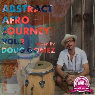 Nite Grooves: Doug Gomez - Abstract Afro Journey (2020)