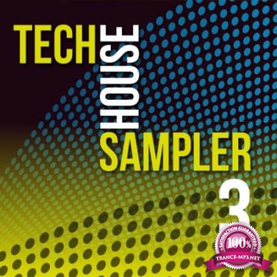 Tech House Sampler, Vol. 3 (2020)