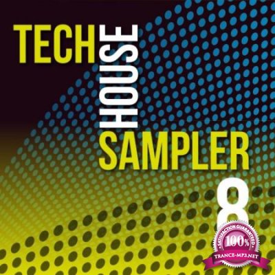 Tech House Sampler, Vol. 8 (2020)
