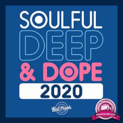 Reel People Music - Soulful Deep & Dope 2020 (2020)