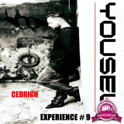 Cedrich - Yousel Experience # 9 (2020)