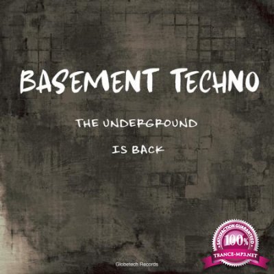 Basement Techno: The Underground Is Back (2020)