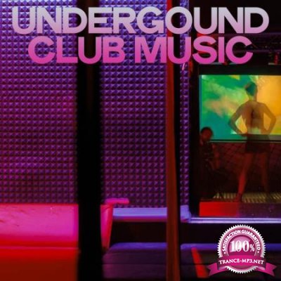 Underground Music Club (MY World House Music Definition) (2020)